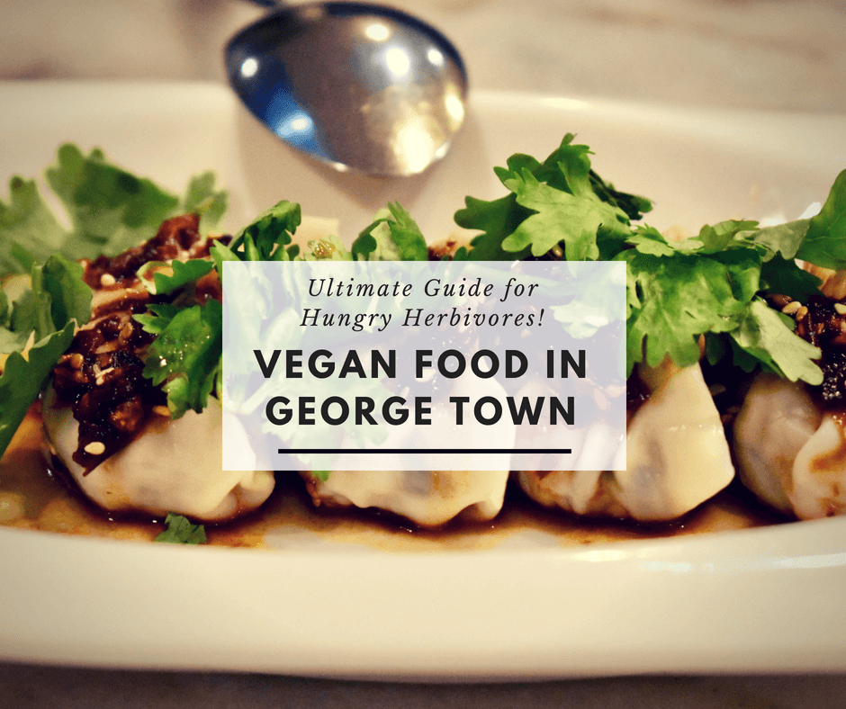 Vegan Food in George Town