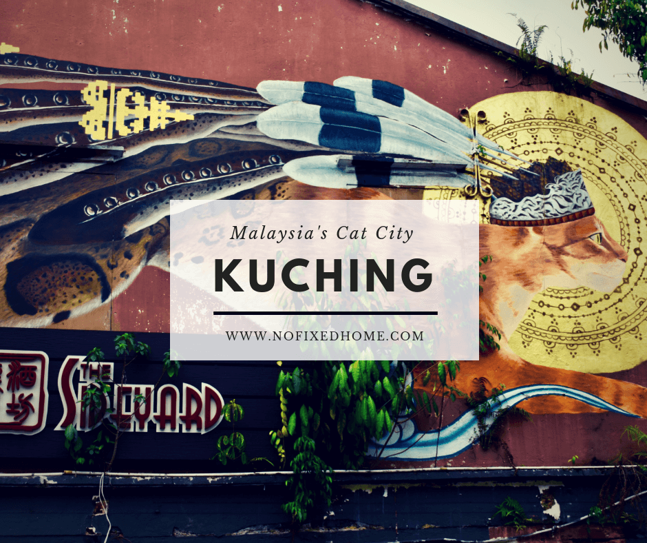 Visit Kuching