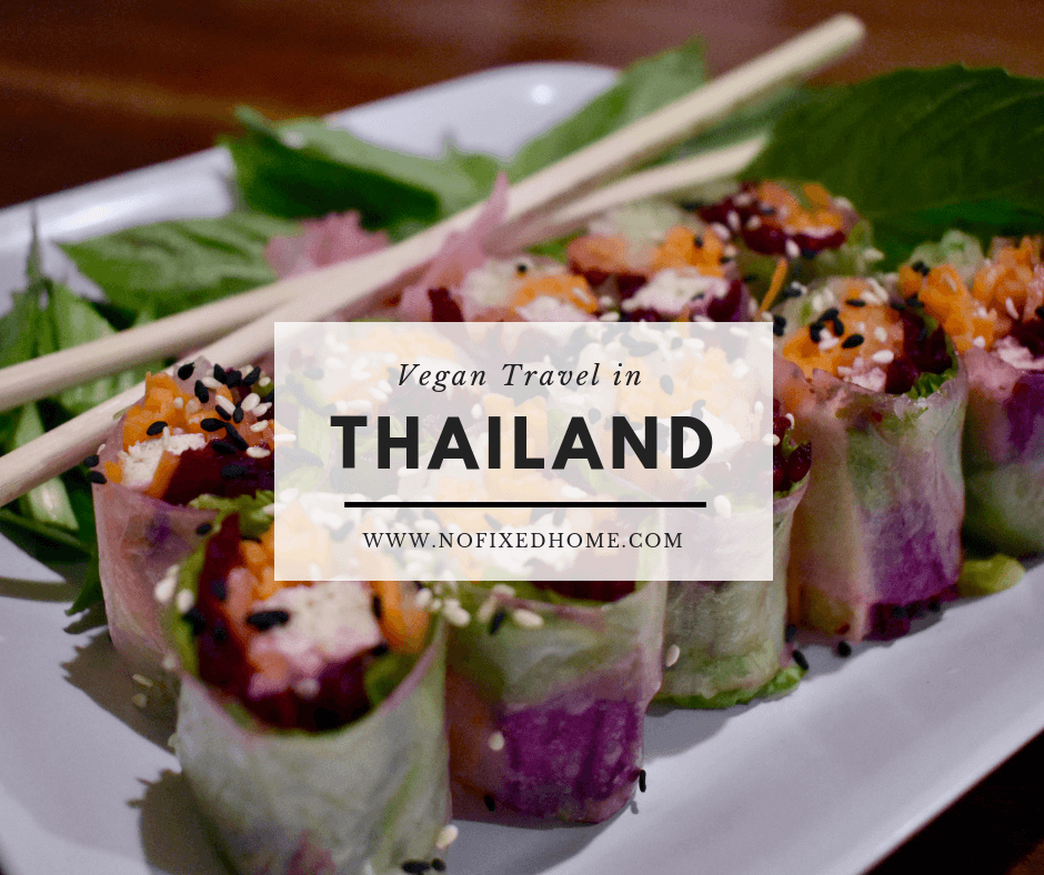 Vegan Travel in Thailand